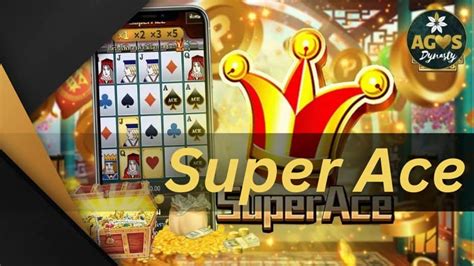 Exciting Super Ace Online: 1,024 Ways to Win! .